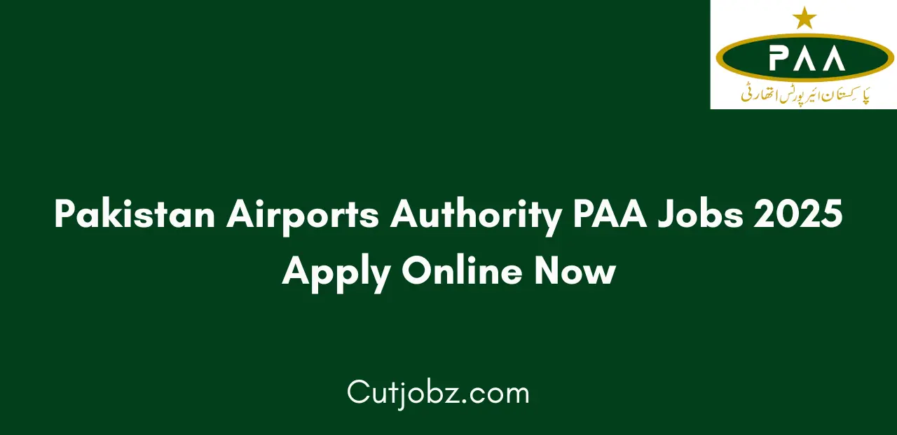 Pakistan Airports Authority PAA Jobs 2025 Apply Online Now